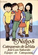 libro Niños Catequesis De La Vida