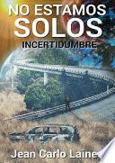 libro No Estamos Solos