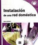 libro Objetivo: Soluciones Instalación De Una Red Doméstica