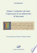 libro Omero, I Cardinali E Gli Esuli. Copisti Greci Di Un Manoscritto Di Stoccarda