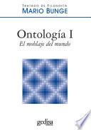 libro Ontología I: El Moblaje Del Mundo