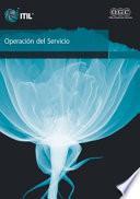 libro Operaciân Del Servicio [spanish Print Version Service Operation]