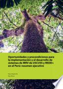 libro Oportunidades Y Precondiciones Para La Implementación Y El Desarrollo De Sistemas De Mrv De Uscuss Y Redd+ En El Perú