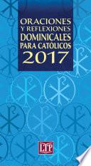 libro Oraciones Y Reflexiones Dominicales Para Católicos 2017