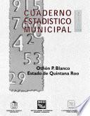 libro Othón P. Blanco Estado De Quintana Roo. Cuaderno Estadístico Municipal 1998
