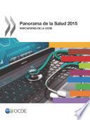 libro Panorama De La Salud 2015 Indicadores De La Ocde