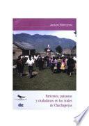 libro Parientes, Paisanos Y Ciudadanos En Los Andes De Chachapoyas