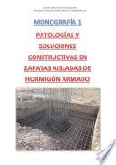libro Patologias Y Soluciones Constructivas En Zapatas Aisladas De HormigÓn Armado