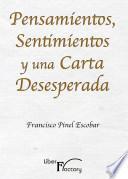 libro Pensamientos, Sentimientos Y Una Carta Desesperada