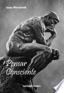 libro Pensar Consciente