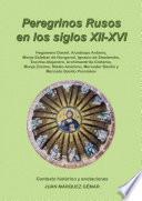 libro Peregrinos Rusos En Los Siglos Xii Xvi