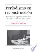 libro Periodismo En Reconstrucción