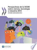 libro Perspectivas De La Ocde Sobre Ciencia, Tecnología E Industria 2014 (version Abreviada) Informe Iberoamericano