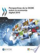 libro Perspectivas De La Ocde Sobre La Economía Digital 2015