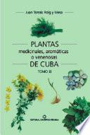 libro Plantas Medicinales, Aromáticas O Venenosas De Cuba (tomo Ii)