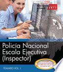 libro Policía Nacional. Escala Ejecutiva (inspector). Temario Vol. I.
