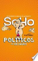 libro Políticos Al Desnudo