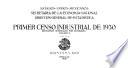 libro Primer Censo Industrial De 1930. Quintana Roo. Resúmenes Generales Por Entidades. Volumen Ii. Tomo Xxiii