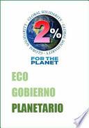 libro Propuesta Del Eco Gobierno Planetario