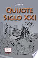 libro Quijote Siglo Xxi