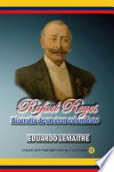 libro Rafael Reyes, Biografía De Un Gran Colombiano