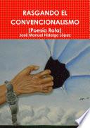 libro Rasgando El Convencionalismo