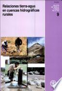libro Relaciones Tierra Agua En Cuencas Hidrográficas Rurales