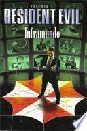 libro Resident Evil: Inframundo
