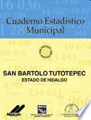 libro San Bartolo Tutotepec Estado De Hidalgo. Cuaderno Estadístico Municipal 1996