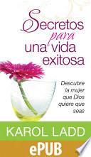 libro Secretos Para Una Vida Exitosa