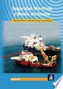 libro Seguridad Marítima Y Medio Ambiente