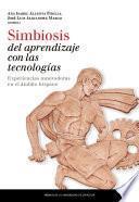 libro Simbiosis Del Aprendizaje Con Tecnologías: Experiencias Innovadoras En El ámbito Hispano