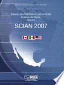 libro Sistema De Clasificación Industrial De América Del Norte, México. Scian 2007