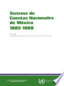 libro Sistema De Cuentas Nacionales De México 1985 1988. Tomo I. Resumen General