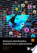 libro Sistemas Distribuidos: Arquitectura Y Aplicaciones