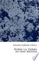 libro Sobre La Tierra No Hay Medida