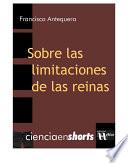 libro Sobre Las Limitaciones De Las Reinas