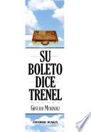 libro Su Boleto Dice Trenel