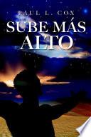 libro Sube Mas Alto