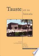 libro Tauste En Su Historia. Actas De Las Xviii Jornadas Sobre La Historia De Tauste.