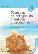 libro Técnicas De Relajación Creativa Y Emocional 2.ª Edición