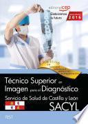 libro Técnico Superior En Imagen Para El Diagnóstico. Servicio De Salud De Castilla Y León (sacyl). Test