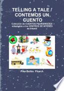 libro Telling A Tale / Contemos Un Cuento