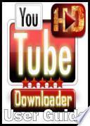 libro The Easiest Way To Download Youtube Videos On Your Android