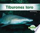 libro Tiburones Toro (sand Tiger Sharks)