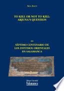 libro To Kill Or Not To Kill: Arjuna’s Question