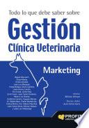 libro Todo Lo Que Debe Saber Sobre Gestión Clínica Veterinaria