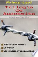 libro Trilogía De Auschwitz