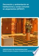 libro Uf0047   Decoración Y Ambientación En Habitaciones Y Zonas Comunes En Alojamientos