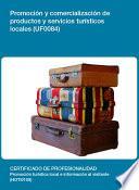 libro Uf0084   Promoción Y Comercialización De Productos Y Servicios Turísticos Locales
